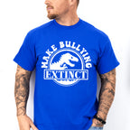 Make Bullying Extinct - Anti Bullying Unisex Crewneck T-Shirt Sweatshirt Hoodie