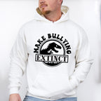 Make Bullying Extinct - Anti Bullying Unisex Crewneck T-Shirt Sweatshirt Hoodie