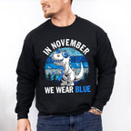 In November We Wear Blue Dinosaur - Diabetes Unisex Crewneck T-Shirt Sweatshirt Hoodie
