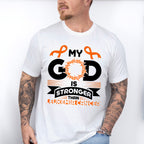 My God Is Stronger - Leukemia Unisex Crewneck T-Shirt Sweatshirt Hoodie