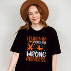 Leukemia Picked Wrong Princess - Leukemia Unisex Crewneck T-Shirt Sweatshirt Hoodie