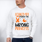 Leukemia Picked Wrong Princess - Leukemia Unisex Crewneck T-Shirt Sweatshirt Hoodie