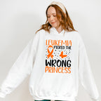 Leukemia Picked Wrong Princess - Leukemia Unisex Crewneck T-Shirt Sweatshirt Hoodie