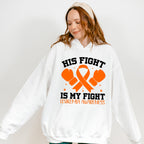 His Fight Is My Fight Gloves - Leukemia Unisex Crewneck T-Shirt Sweatshirt Hoodie