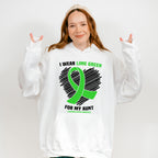 I Wear Green For My Aunt - Lymphoma Unisex Crewneck T-Shirt Sweatshirt Hoodie