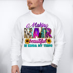 Making Hair Beautiful is Kinda My Thing Design - Hair Stylist Unisex Crewneck T-Shirt Sweatshirt Hoodie