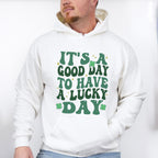 It's a Good Day To Have a Lucky Day - St. Patrick's Day Theme Unisex Crewneck T-Shirt Sweatshirt Hoodie