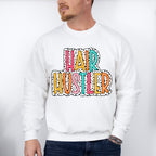 Hair Hustler Design - Hair Stylist Unisex Crewneck T-Shirt Sweatshirt Hoodie