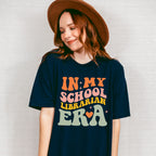 In My School Librarian Era Design - Librarian Unisex Crewneck T-Shirt Sweatshirt Hoodie