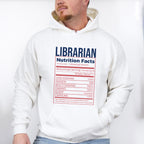 Librarian Nutrition Facts Design - Librarian Unisex Crewneck T-Shirt Sweatshirt Hoodie