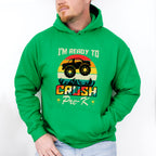I'm Ready To Crush Design - Pre-K Unisex Crewneck T-Shirt Sweatshirt Hoodie
