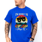 I'm Ready To Crush Design - Pre-K Unisex Crewneck T-Shirt Sweatshirt Hoodie