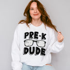 Pre-k Dude Design - Pre-K Unisex Crewneck T-Shirt Sweatshirt Hoodie