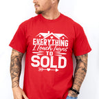 Everything I Touch Design - Realtor Unisex Crewneck T-Shirt Sweatshirt Hoodie