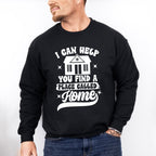 I Can Help You Find A Place Called Home Design - Realtor Unisex Crewneck T-Shirt Sweatshirt Hoodie