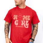 Home Girl Design - Realtor Unisex Crewneck T-Shirt Sweatshirt Hoodie
