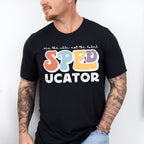 Speducator Design - Special Education Unisex Crewneck T-Shirt Sweatshirt Hoodie
