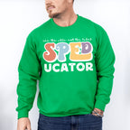 Speducator Design - Special Education Unisex Crewneck T-Shirt Sweatshirt Hoodie