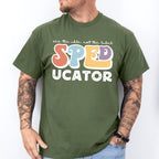 Speducator Design - Special Education Unisex Crewneck T-Shirt Sweatshirt Hoodie