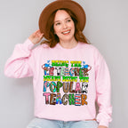 Being The P.E Teacher Means Being The Popular Teacher - Teacher Unisex Crewneck T-Shirt Sweatshirt Hoodie