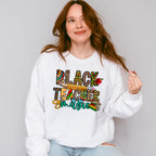 Black Teacher Magic - Teacher Unisex Crewneck T-Shirt Sweatshirt Hoodie