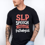 SLP Speech Language Pathologist Design - Therapy Unisex Crewneck T-Shirt Sweatshirt Hoodie
