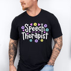 Flower Speech Therapist Design - Therapy Unisex Crewneck T-Shirt Sweatshirt Hoodie