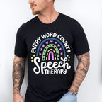 Every Word Counts Speech Therapy Design - Therapy Unisex Crewneck T-Shirt Sweatshirt Hoodie