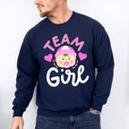 Team Girl - Gender Reveal Unisex Crewneck T-Shirt Sweatshirt Hoodie