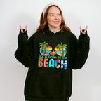 Life Is Better At The Beach - Summer Theme Unisex Crewneck T-Shirt Sweatshirt Hoodie
