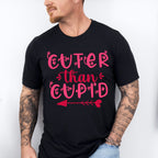 Cuter Than Cupid - Valentine's Day Unisex Crewneck T-Shirt Sweatshirt Hoodie