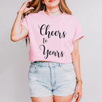 Cheers To Years - Anniversary Unisex Crewneck T-Shirt Sweatshirt Hoodie