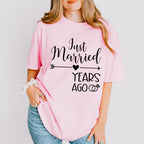 Just Married Years Ago - Anniversary Unisex Crewneck T-Shirt Sweatshirt Hoodie