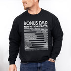 Bonus Dad Nutrition Facts - Father's Day Unisex Crewneck T-Shirt Sweatshirt Hoodie