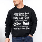 Dear Bonus Dad - Father's Day Unisex Crewneck T-Shirt Sweatshirt Hoodie