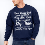 Dear Bonus Dad - Father's Day Unisex Crewneck T-Shirt Sweatshirt Hoodie