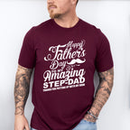 Happy Father's Day To My Amazing Step-dad - Father's Day Unisex Crewneck T-Shirt Sweatshirt Hoodie