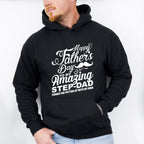 Happy Father's Day To My Amazing Step-dad - Father's Day Unisex Crewneck T-Shirt Sweatshirt Hoodie