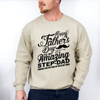 Happy Father's Day To My Amazing Step-dad - Father's Day Unisex Crewneck T-Shirt Sweatshirt Hoodie