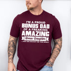 I'm A Proud Bonus Dad - Father's Day Unisex Crewneck T-Shirt Sweatshirt Hoodie