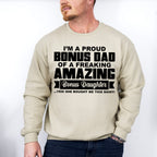 I'm A Proud Bonus Dad - Father's Day Unisex Crewneck T-Shirt Sweatshirt Hoodie