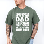 Tough Enough To Be A Dad & Stepdad - Father's Day Unisex Crewneck T-Shirt Sweatshirt Hoodie