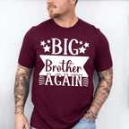 Big Brother Again - Brother Unisex Crewneck T-Shirt Sweatshirt Hoodie