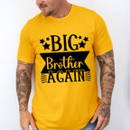 Big Brother Again - Brother Unisex Crewneck T-Shirt Sweatshirt Hoodie
