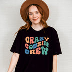 Crazy Cousin Crew - Cousins Unisex Crewneck T-Shirt Sweatshirt Hoodie