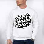 Best Cousin Ever - Cousins Unisex Crewneck T-Shirt Sweatshirt Hoodie
