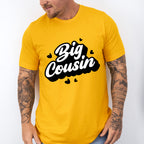 Big Cousin - Cousins Unisex Crewneck T-Shirt Sweatshirt Hoodie