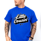 Little Cousin - Cousins Unisex Crewneck T-Shirt Sweatshirt Hoodie