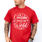 Cousins Rock My World Heart - Cousins Unisex Crewneck T-Shirt Sweatshirt Hoodie