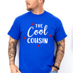 The Cool Cousin - Cousins Unisex Crewneck T-Shirt Sweatshirt Hoodie